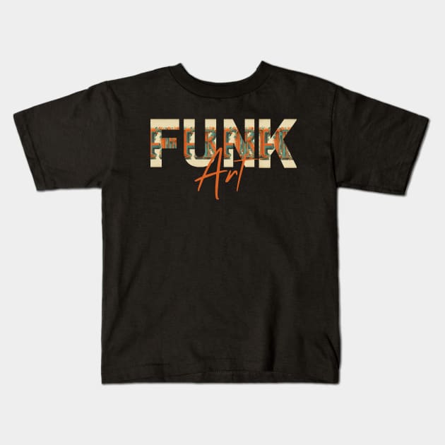 FUNK vintage logo Art Kids T-Shirt by Klau